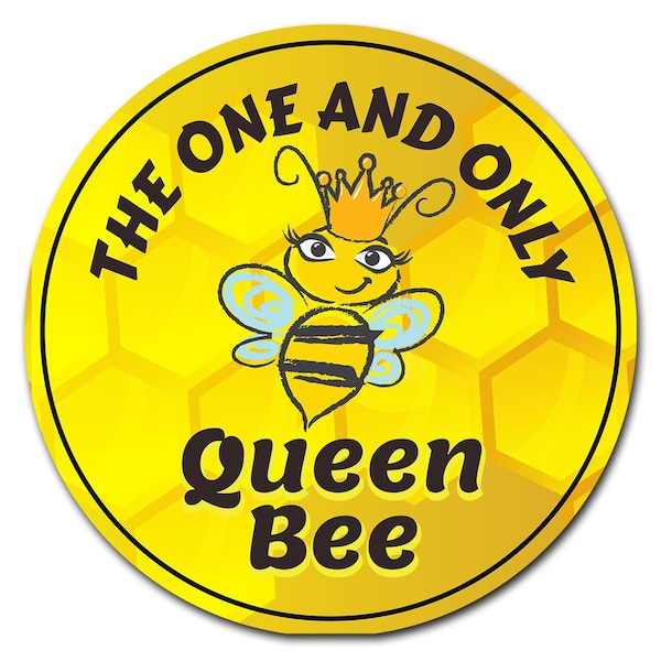 Signmission Queen Bee Circle Rigid Plastic Sign - P-8-CIR-QUEEN BEE
