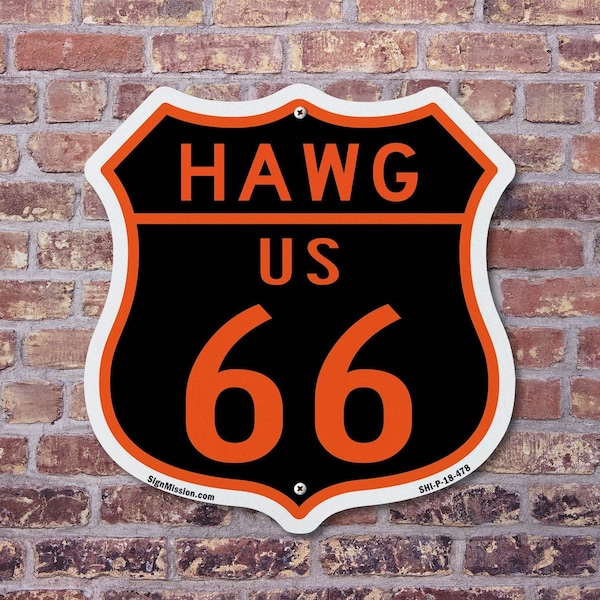 Signmission Hawg Us 66, 18 inch X 18 inch, Plastic Sign, 2PK - SHI-P-2PACK-18-478