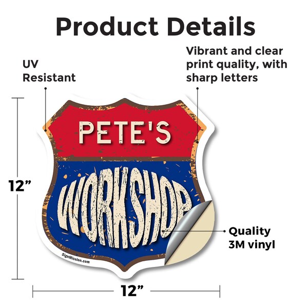 Signmission Pete's Workshop, 12 Inch X 12 Inch, Vinyl Decal - SHI-D-12-489-PETE