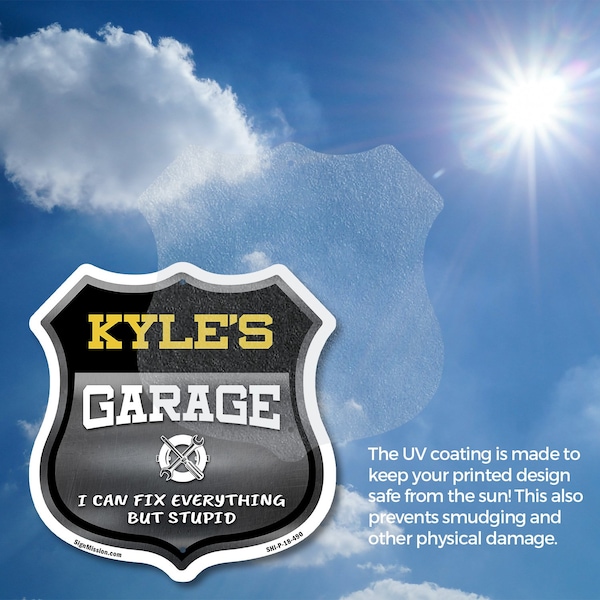 Signmission Kyle's Garage I Can Fix Everything But Stupid, 12 Inch X 12 Inch, Aluminum Metal Sign - SHI-A-12-490-KYLE
