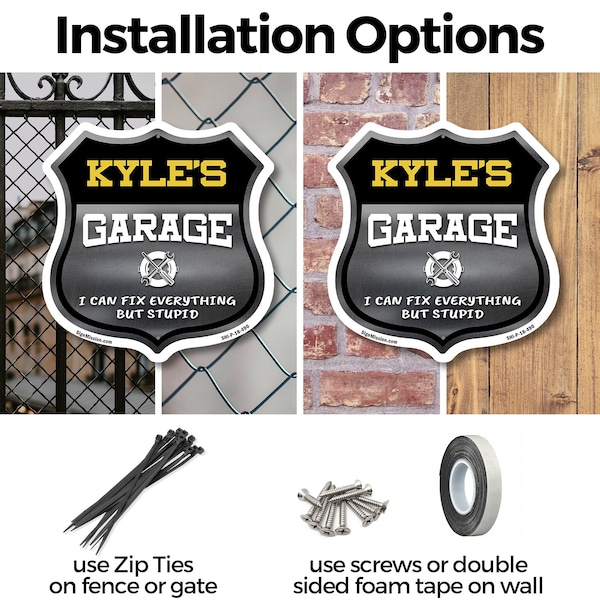 Signmission Kyle's Garage I Can Fix Everything But Stupid, 12 Inch X 12 Inch, Aluminum Metal Sign - SHI-A-12-490-KYLE