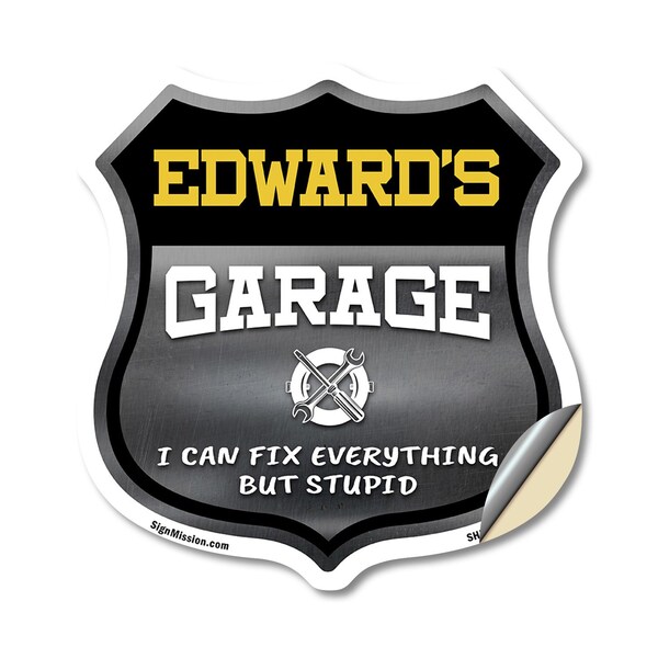Signmission Edward's Garage I Can Fix Everything But Stupid, 18 Inch X 18 Inch, Vinyl Decal - SHI-D-18-490-EDWARD