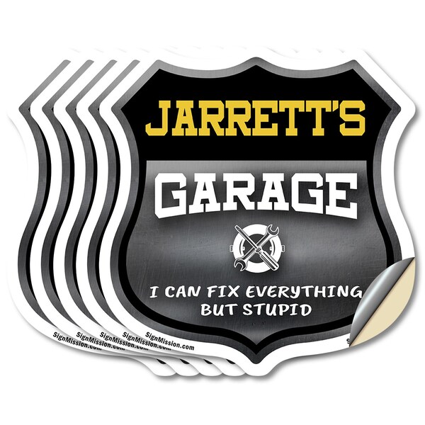 Signmission Jarrett's Garage I Can Fix Everything But Stupid, 4 inch X 4 inch, Vinyl Decal, 5PK - SHI-D-5PACK-4-490-JARRETT