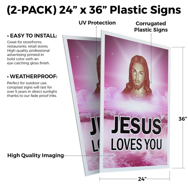 Signmission Jesus Loves You, Plastic Signs Only 24 Inch x 36 Inch, Corrugated Plastic, 2PK - CSB-2436-2PACK-JESUS LOVES YOU