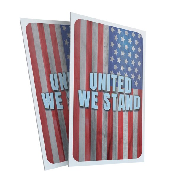 Signmission United We Stand, Plastic Signs Only 24 Inch x 36 Inch, Corrugated Plastic, 2PK - CSB-2436-2PACK-30428
