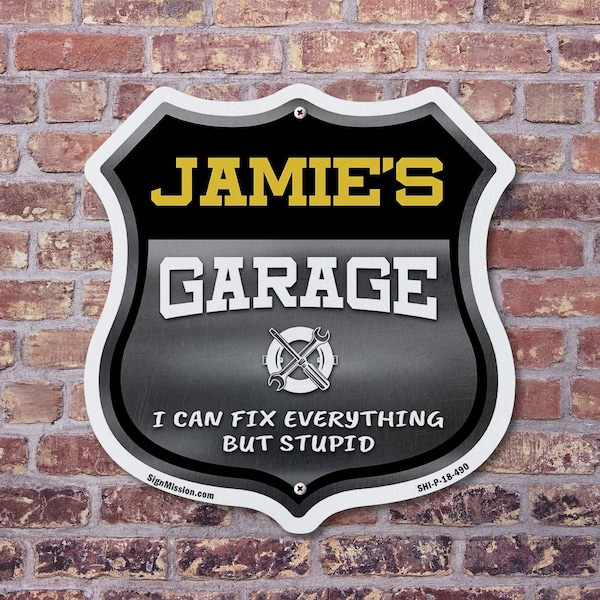 Signmission Jamie's Garage I Can Fix Everything But Stupid, 12 Inch X 12 Inch, Aluminum Metal Sign - SHI-A-12-490-JAMIE