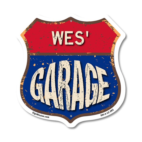 Signmission Wes's Garage, 12 Inch X 12 Inch, Aluminum Metal Sign - SHI-A-12-383-WES
