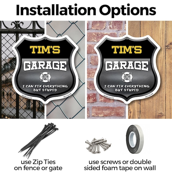 Signmission Tim's Garage I Can Fix Everything But Stupid, 12 Inch X 12 Inch, Aluminum Metal Sign - SHI-A-12-490-TIM