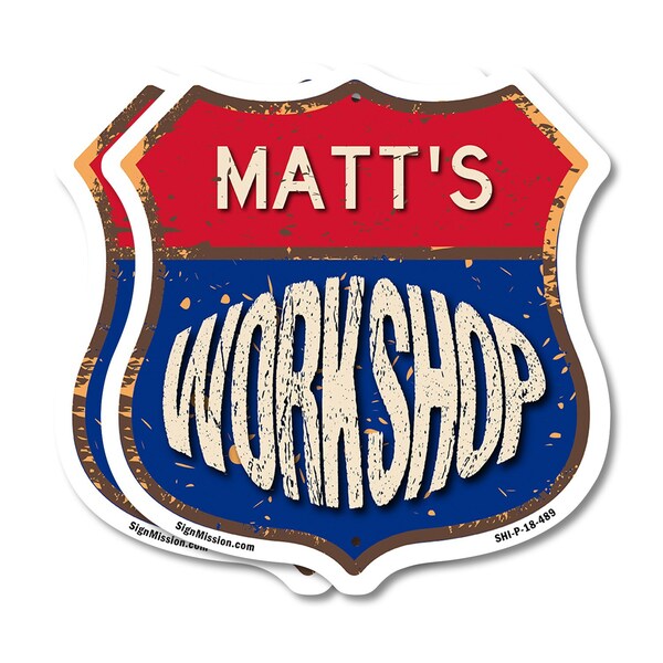 Signmission Matt's Workshop, 18 inch X 18 inch, Plastic Sign, 2PK - SHI-P-2PACK-18-489-MATT