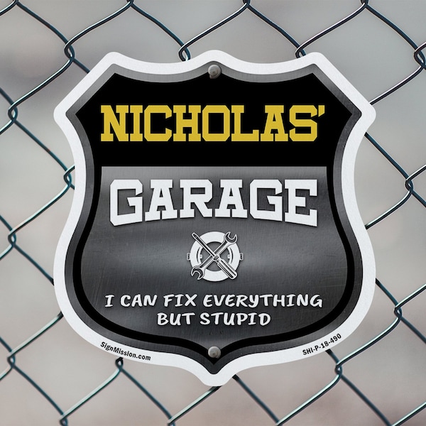 Signmission Nicholas's Garage I Can Fix Everything But Stupid, 12 inch X 12 inch, Aluminum Metal Sign, 5PK - SHI-A-5PACK-12-490-NICHOLAS