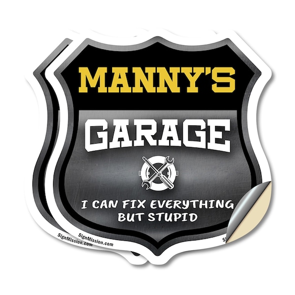 Signmission Manny's Garage I Can Fix Everything But Stupid, 4 inch X 4 inch, Vinyl Decal, 2PK - SHI-D-2PACK-4-490-MANNY
