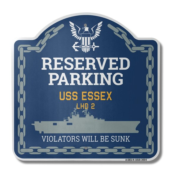 Signmission USS ESSEX LHD 2, 18 Inch x 18 Inch, Heavy Gauge Aluminum - A-DES-N-1818-3604