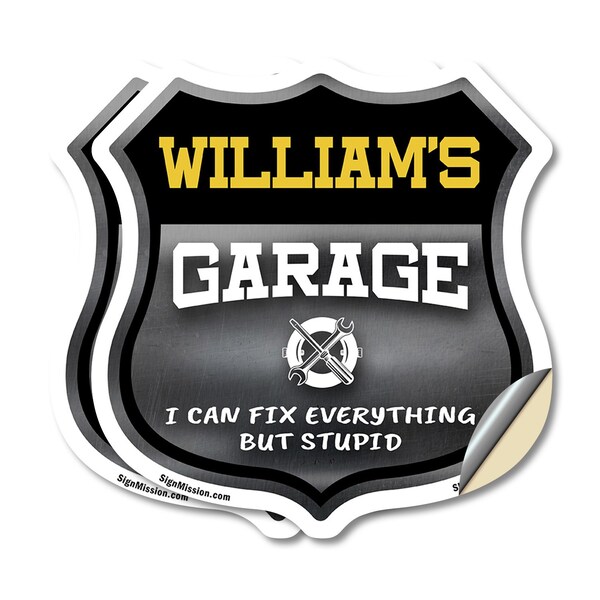 Signmission William's Garage I Can Fix Everything But Stupid, 4 inch X 4 inch, Vinyl Decal, 2PK - SHI-D-2PACK-4-490-WILLIAM