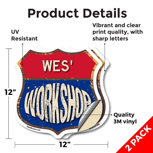 Signmission Wes's Workshop, 12 inch X 12 inch, Vinyl Decal, 2PK - SHI-D-2PACK-12-489-WES