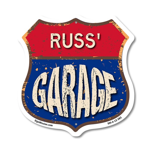 Signmission Russ's Garage, 12 Inch X 12 Inch, Aluminum Metal Sign - SHI-A-12-383-RUSS