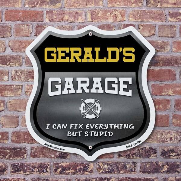 Signmission Gerald's Garage I Can Fix Everything But Stupid, 12 inch X 12 inch, Aluminum Metal Sign, 5PK - SHI-A-5PACK-12-490-GERALD