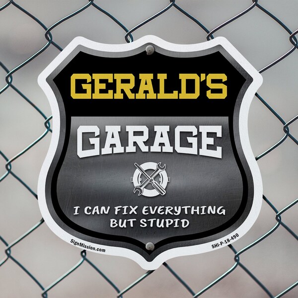Signmission Gerald's Garage I Can Fix Everything But Stupid, 12 inch X 12 inch, Aluminum Metal Sign, 5PK - SHI-A-5PACK-12-490-GERALD