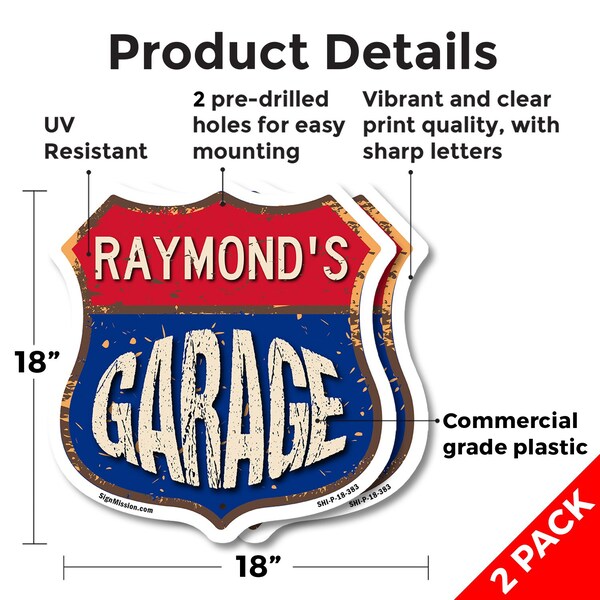Signmission Raymond's Garage, 18 inch X 18 inch, Plastic Sign, 2PK - SHI-P-2PACK-18-383-RAYMOND