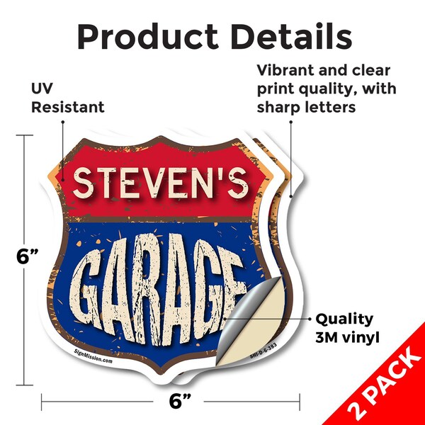 Signmission Steven's Garage, 6 inch X 6 inch, Vinyl Decal, 2PK - SHI-D-2PACK-6-383-STEVEN