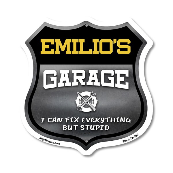Signmission Emilio's Garage I Can Fix Everything But Stupid, 12 Inch X 12 Inch, Aluminum Metal Sign - SHI-A-12-490-EMILIO