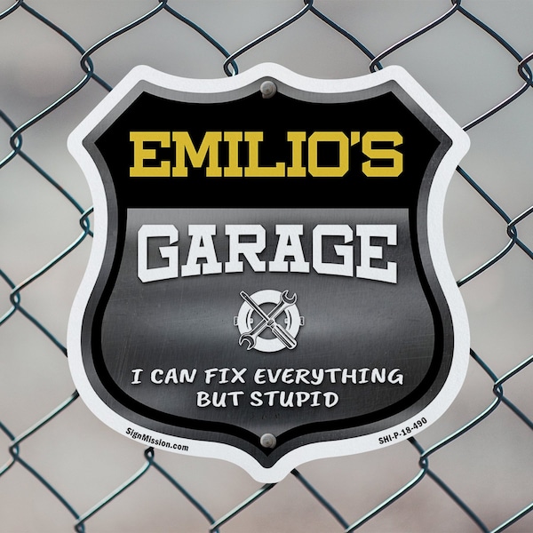 Signmission Emilio's Garage I Can Fix Everything But Stupid, 12 Inch X 12 Inch, Aluminum Metal Sign - SHI-A-12-490-EMILIO