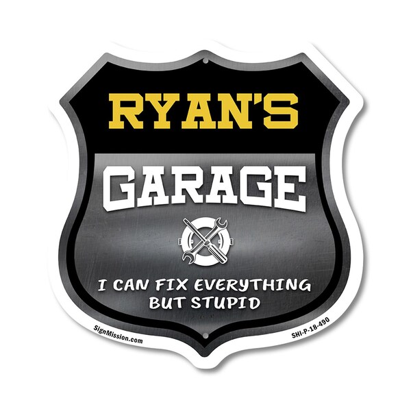 Signmission Ryan's Garage I Can Fix Everything But Stupid, 18 Inch X 18 Inch, Plastic Sign - SHI-P-18-490-RYAN