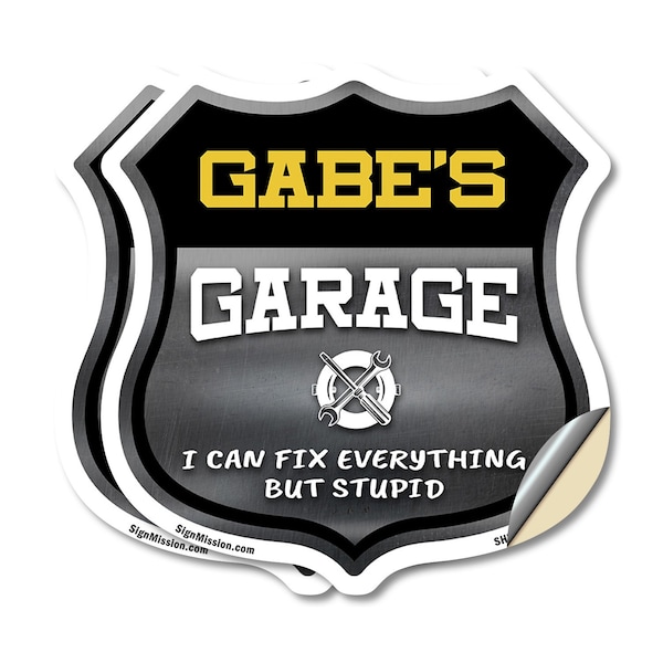 Signmission Gabe's Garage I Can Fix Everything But Stupid, 12 inch X 12 inch, Vinyl Decal, 2PK - SHI-D-2PACK-12-490-GABE