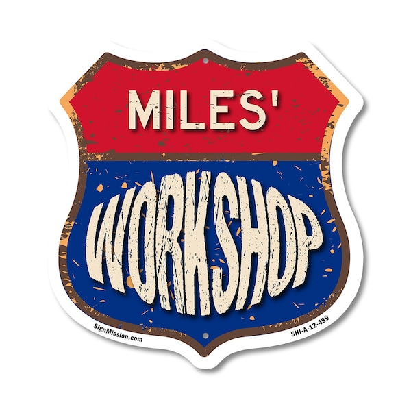 Signmission Miles's Workshop, 12 Inch X 12 Inch, Aluminum Metal Sign - SHI-A-12-489-MILES