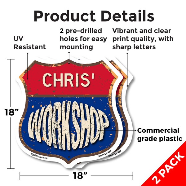 Signmission Chris's Workshop, 18 inch X 18 inch, Plastic Sign, 2PK - SHI-P-2PACK-18-489-CHRIS