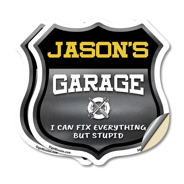 Signmission Jason's Garage I Can Fix Everything But Stupid, 12 inch X 12 inch, Vinyl Decal, 2PK - SHI-D-2PACK-12-490-JASON