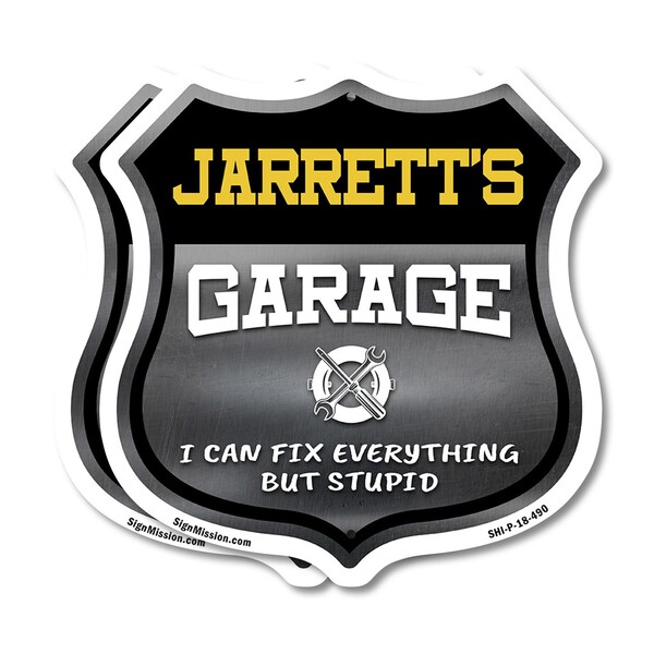 Signmission Jarrett's Garage I Can Fix Everything But Stupid, 18 inch X 18 inch, Plastic Sign, 2PK - SHI-P-2PACK-18-490-JARRETT