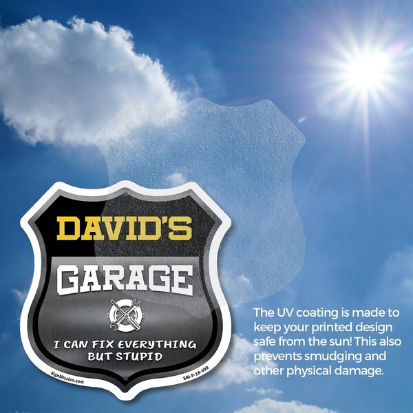 Signmission David's Garage I Can Fix Everything But Stupid, 4 inch X 4 inch, Vinyl Decal, 5PK - SHI-D-5PACK-4-490-DAVID