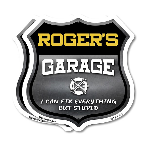 Signmission Roger's Garage I Can Fix Everything But Stupid, 6 inch X 6 inch, Plastic Sign, 2PK - SHI-P-2PACK-6-490-ROGER