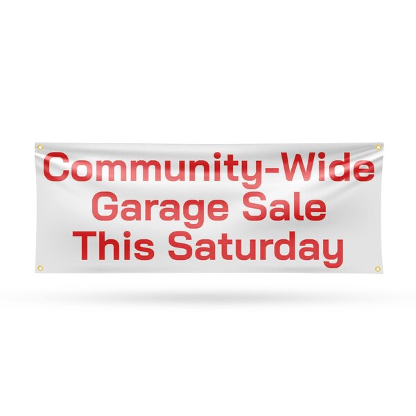 Signmission Community Wide Garage Sale this Saturday, 18 Inch x 48 Inch, Vinyl Banner - B-30522
