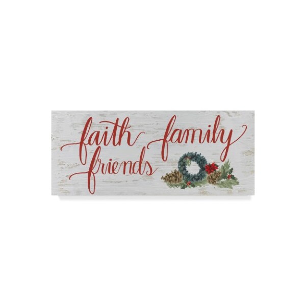 Trademark Fine Art James Wiens 'Christmas Holiday - Faith Family Friends' Canvas Art, 14x32 - WAP07974-C1432GG