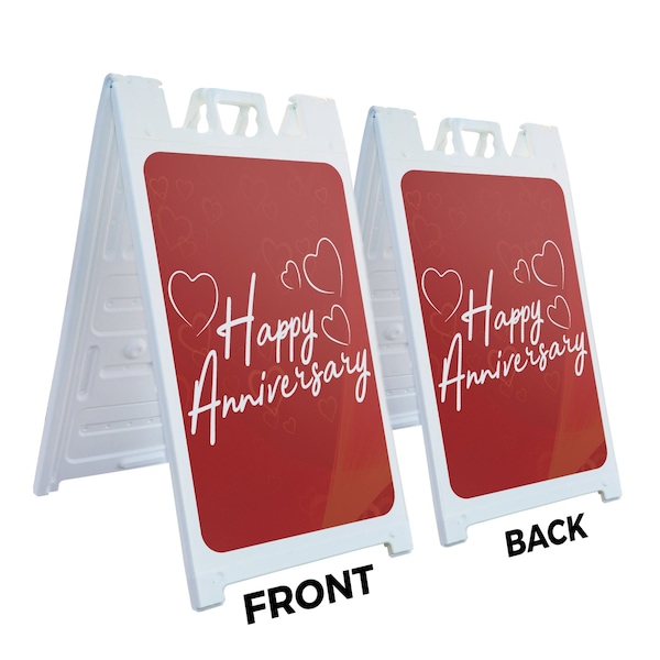 Signmission Happy Anniversary, A-Frame & 2 Decals Installed, Heavy-Duty Plastic Frame - SBHD-D-2436-30389