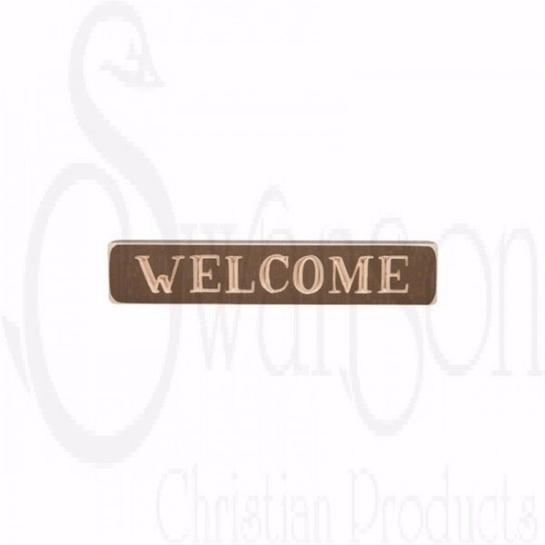 Gloriousgifts Welcome Engraved Sign, Brown - 1.75 x 9 in. - GL3321487
