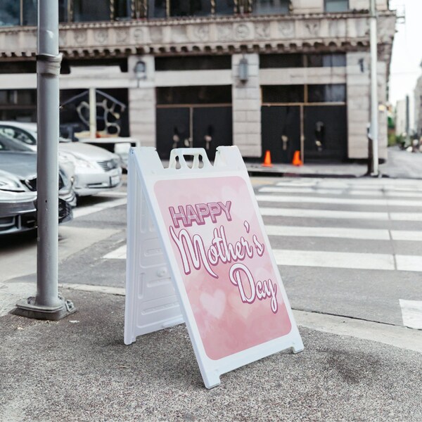 Signmission Mother's Day, A-Frame & 2 Sign Inserts, Heavy-Duty Plastic Frame - SBHD-C-2436-30403