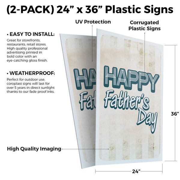 Signmission Father's Day, Plastic Signs Only 24 Inch x 36 Inch, Corrugated Plastic, 2PK - CSB-2436-2PACK-30375