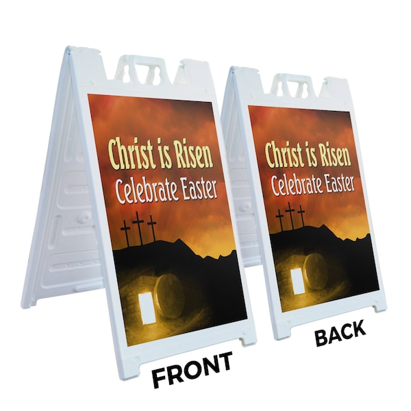 Signmission Christ Is Risen Celebrate Easter, A-Frame & 2 Decals Installed, Heavy-Duty Plastic Frame - SBHD-D-2436-CHRISTISRISENCELEBRATEEASTER