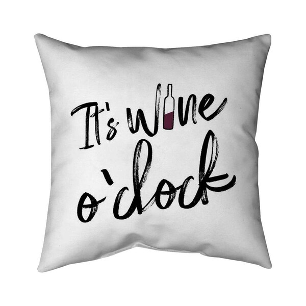 Fondo 20 x 20 in. Its Wine O Clock II-Double Sided Print Indoor Pillow - FO3334314
