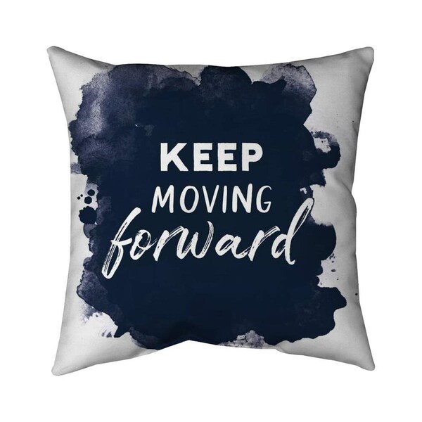 Begin Home Decor 20 x 20 in. Keep Moving Forward-Double Sided Print Indoor Pillow - 5541-2020-QU14