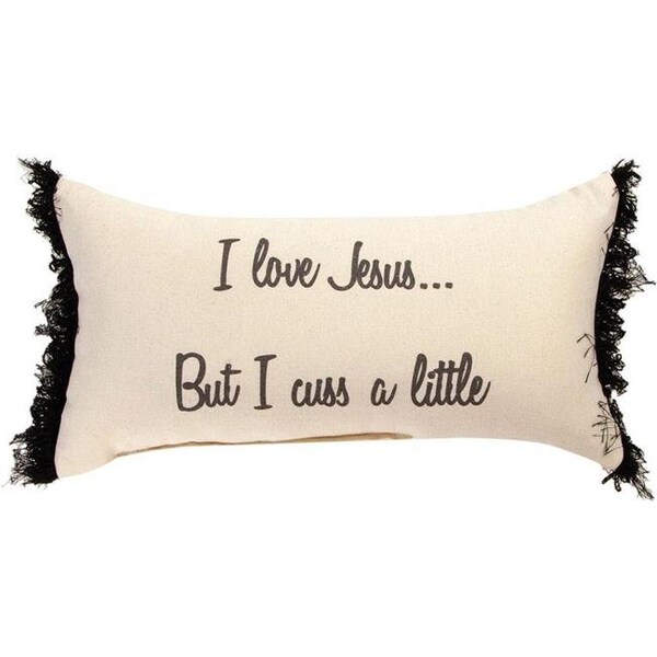 Manual Woodworkers & Weavers Manual Woodworkers & Weavers SHLJCL 17 x 9 in. I Love Jesus But I Cuss A Little DTF Pillow - SHLJCL