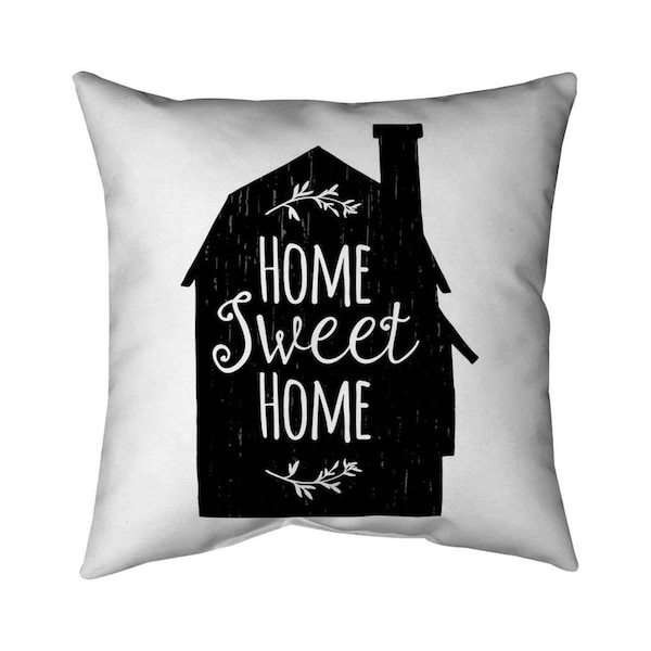 Fondo 26 x 26 in. Home Sweet Home-Double Sided Print Indoor Pillow - FO3335255