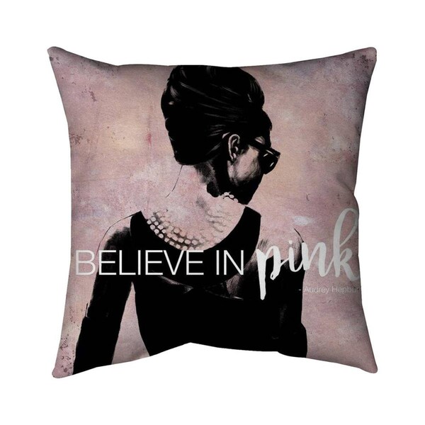 Begin Home Decor 20 x 20 in. I Believe In Pink-Double Sided Print Indoor Pillow - 5541-2020-FI17-1