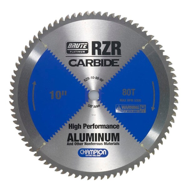 Brute Platinum 10in Brute RZR Carbide Tipped Circular Saw Blades for Aluminum / Non-Ferrous, 80 Teeth, 5/8in Arbor - CHA RZR-10-80-NF