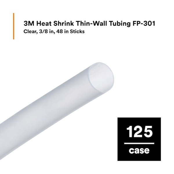 3M Shrink Tubing, 0.375in ID, Clear, 4ft, PK125 - FP301-3/8-48"-CLEAR-125 PCS