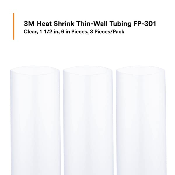 3M Shrink Tubing, 1.5 In ID, Clear, 6 In, PK3 - FP301-1 1/2-6"-CLEAR-10-3 PC PKS