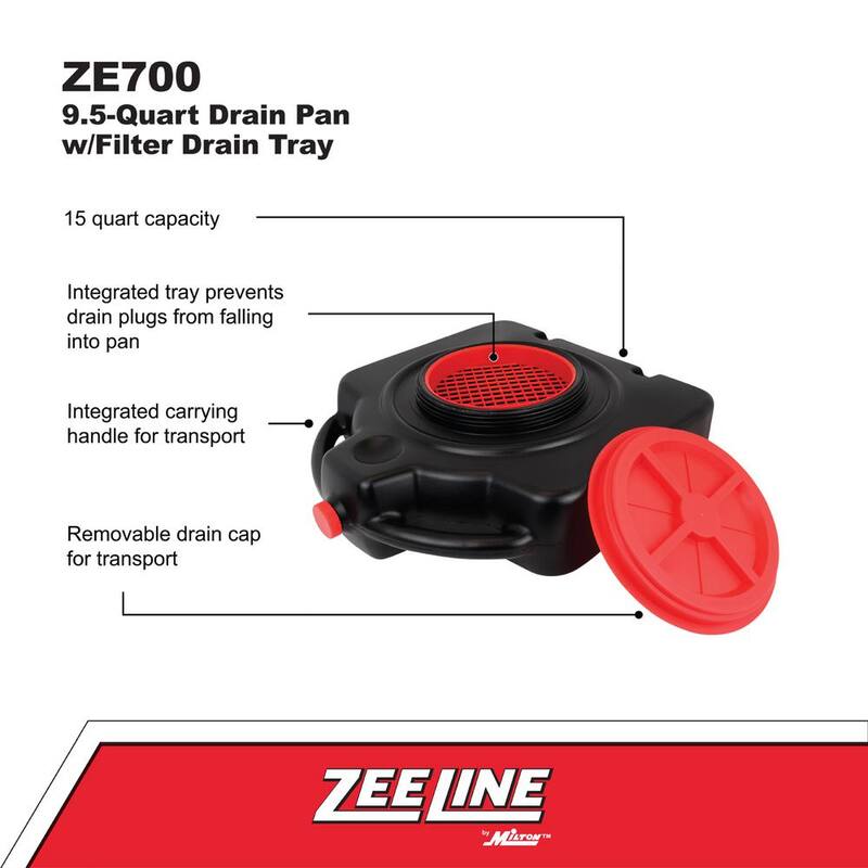 ZEELINE BY MILTON 15 Qt. Drain Pan W/Filter Drain Screen - ZE700