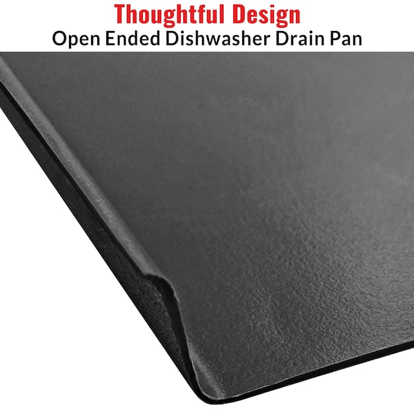 American Built Pro Dishwasher Drain Pan - Open-Ended Directs wtr Upfront for Leak Detection  - 24 inch x 20.5 inch, Blk - DWP-1B